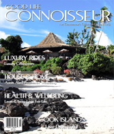 Good Life Connoisseur Magazine - Fall 2010 - COOK ISLANDS - Live Differently